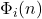 \Phi_i(n)